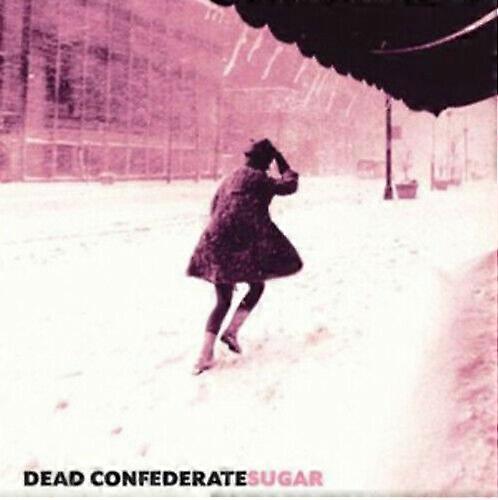 CD Dead Confederate Sugar (2010)