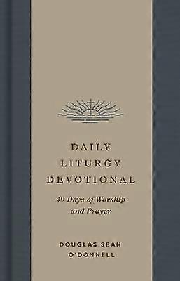 Daily Liturgy Devotional
