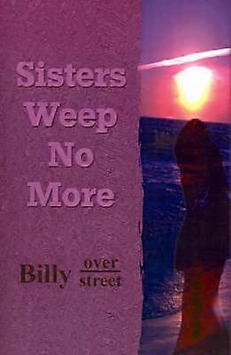 Las hermanas no lloran más