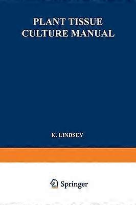 Plant Tissue Culture Manual