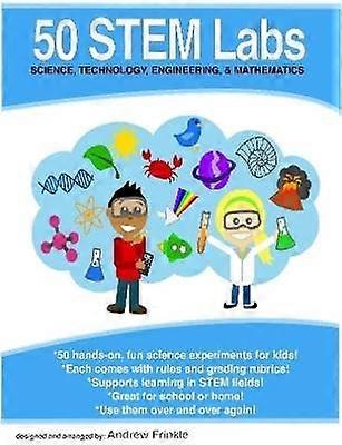 50 Stem Labs - Science Experiments for Kids