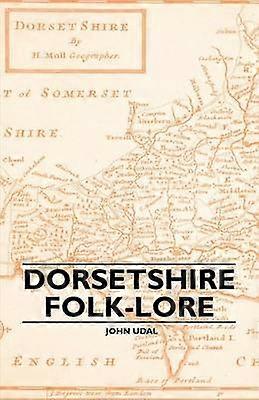Folklore du Dorsetshire