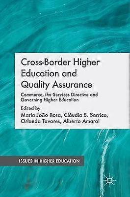 Cross-Border Higher Education and Quality Assurance