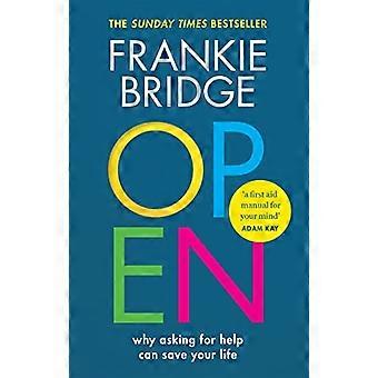 OPEN Why asking for help can save your life