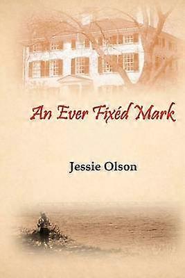 An Ever Fixd Mark