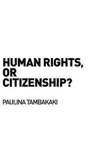 Human Rights or Citizenship?