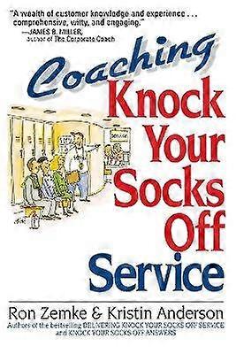 Coaching Knock Your Socks Off Service Knock Your Socks Off Series