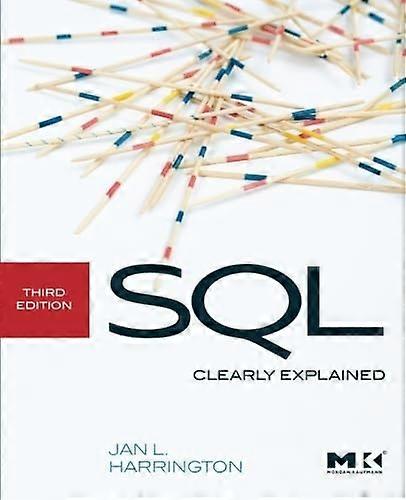SQL Clearly Explained