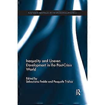 Nierówności i nierównomierny rozwój w świecie po kryzysie (Routledge Advances in Heterodox Economics)