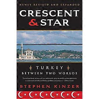 Media Luna y estrella: Turquía entre dos mundos