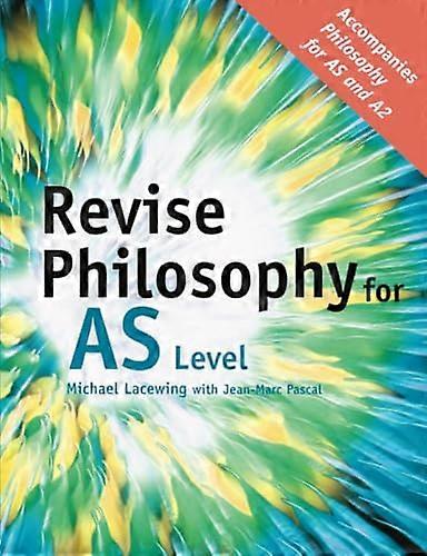 Revise Philosophy for AS Level