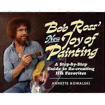Bob Ross neue Freude an der Malerei: eine Sammlung von seinen jüngsten Favoriten