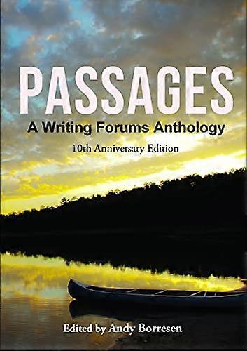 Passages: A Writing Forums Anthology