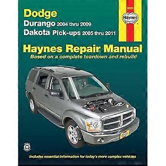 Haynes Dodge Durango; Dakota pick-ups Automotive Repair Manual