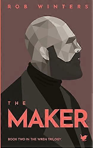 The Maker (The Wren Trilogy)