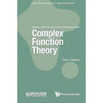 Komplexe Funktionstheorie (Utokyo Engineering Course/ Grundlagen der Mathematik)