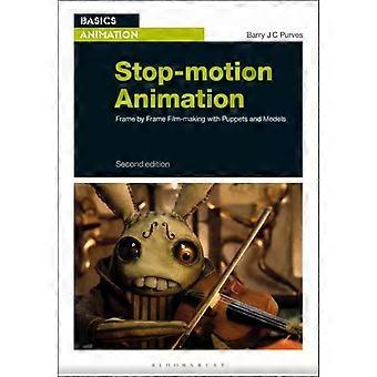 Animação Stop-Motion: Criação de Filmes Quadro a Quadro com Marionetes e Modelos - Barry JC Purves
