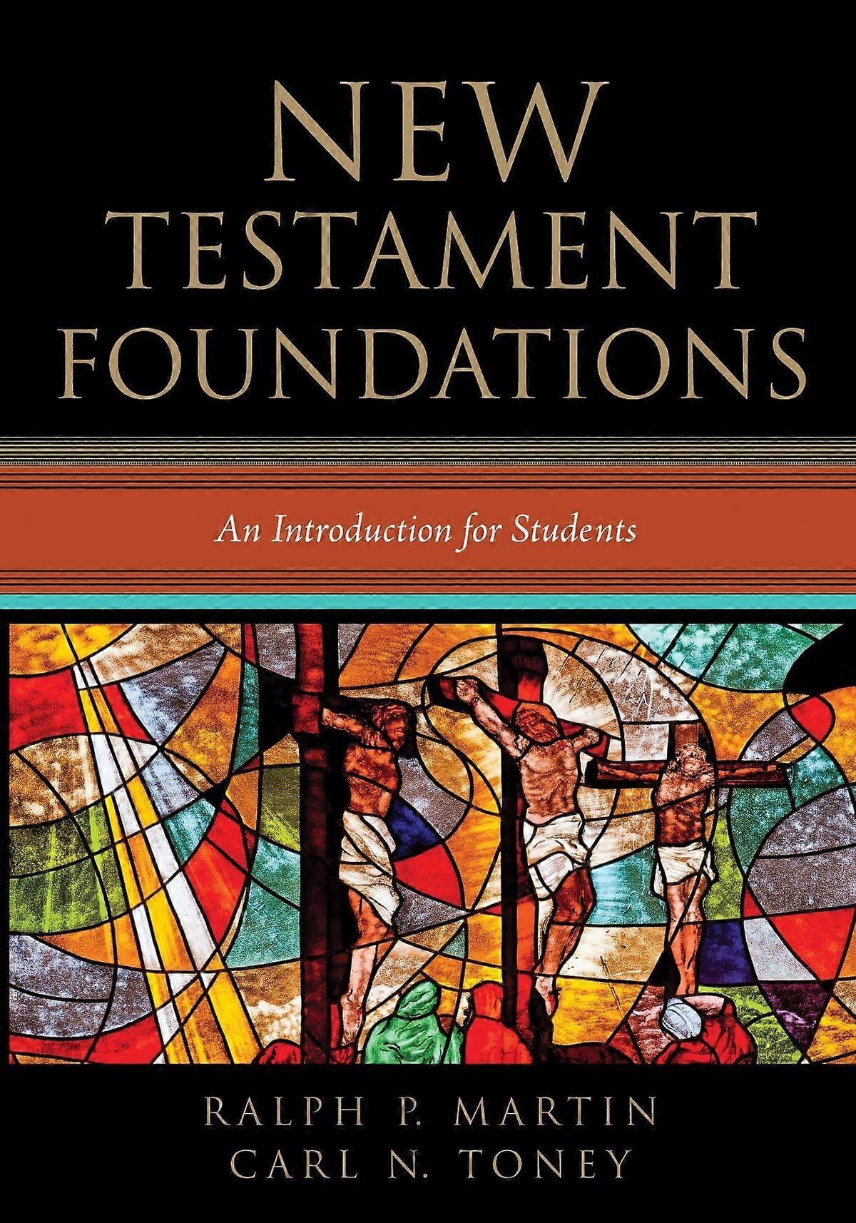 New testament foundations an introduction for students