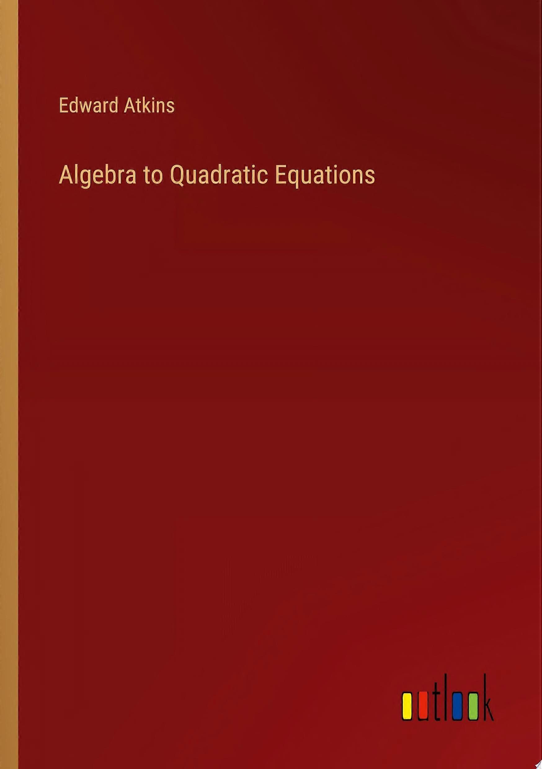 Algebra to quadratic equations
