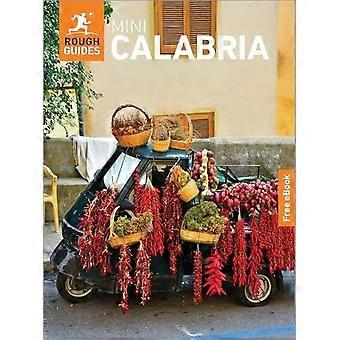 Rough Guides Mini Calabria: Guida di viaggio con ebook