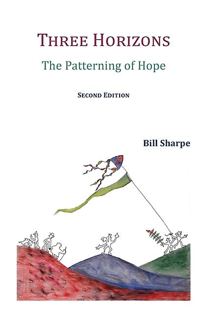 Three Horizons by Bill Sharpe Paperback Book