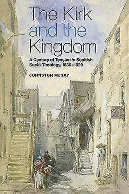 The Kirk and the Kingdom