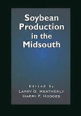 Soybean Production in the Midsouth