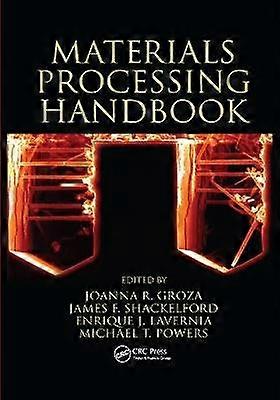 Materials Processing Handbook