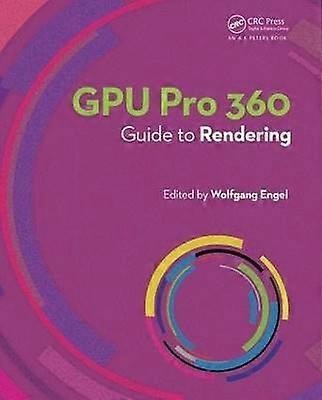 GPU Pro 360 Guide to Rendering
