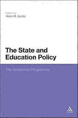 The State and Education Policy: The Academies Programme