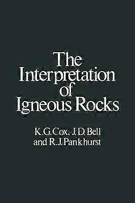 The Interpretation of Igneous Rocks