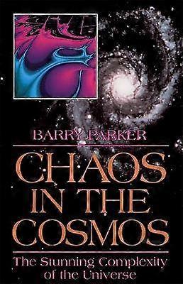 Chaos In The Cosmos