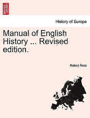 Manual of English History  Revised edition