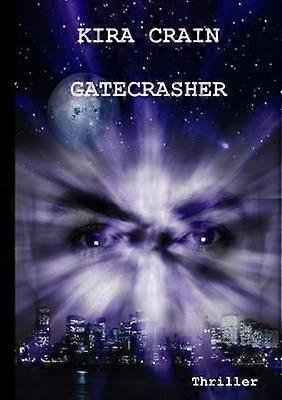 Gatecrasher