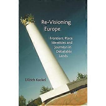 Re-Visioning Europe