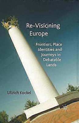 Re-Visioning Europe