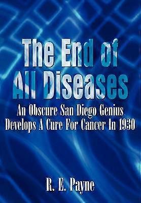 The End of All Diseases