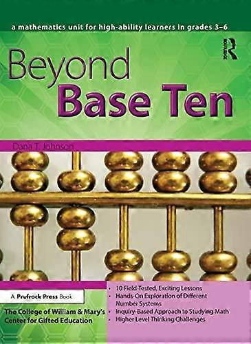 Beyond Base Ten by Dana T. Johnson Paperback