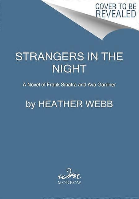 Strangers In The Night - Heather Webb