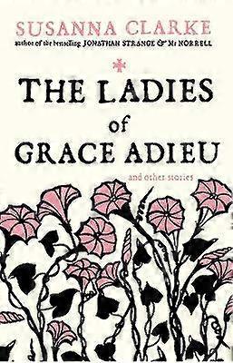 The Ladies of Grace Adieu