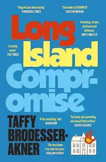 Long Island Compromise by Taffy BrodesserAkner Paperback