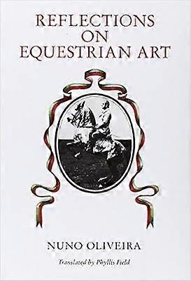 Reflections on Equestrian Art