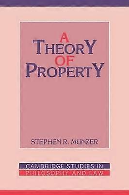 A Theory of Property