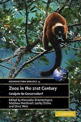 Zoos in the 21st Century