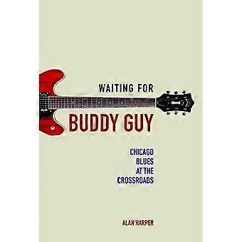 Venter på Buddy Guy (musikk i det amerikanske livet)