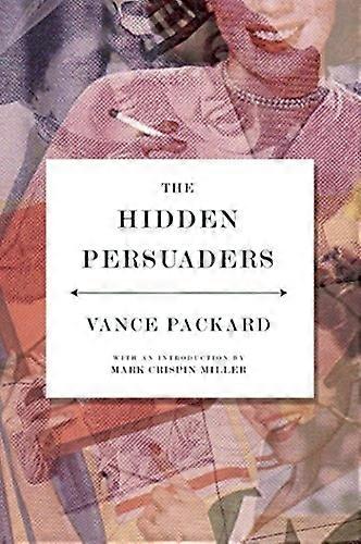 Hidden Persuaders, le