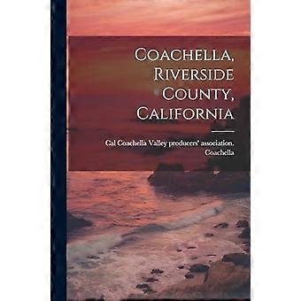 Coachella, Contea di Riverside, California
