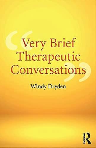 Very Brief Therapeutic Conversations