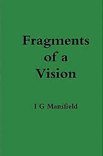 Fragmente einer Vision