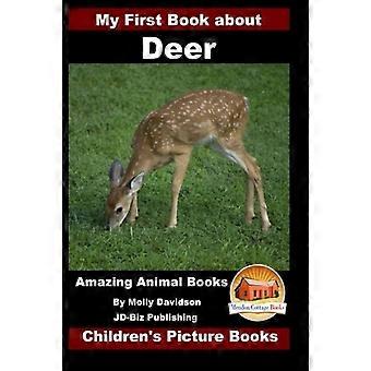 Mijn eerste boek over herten - Verbazingwekkende dierenboeken - Prentenboeken voor kinderen